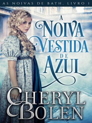 A Noiva Vestida de Azul - ebook